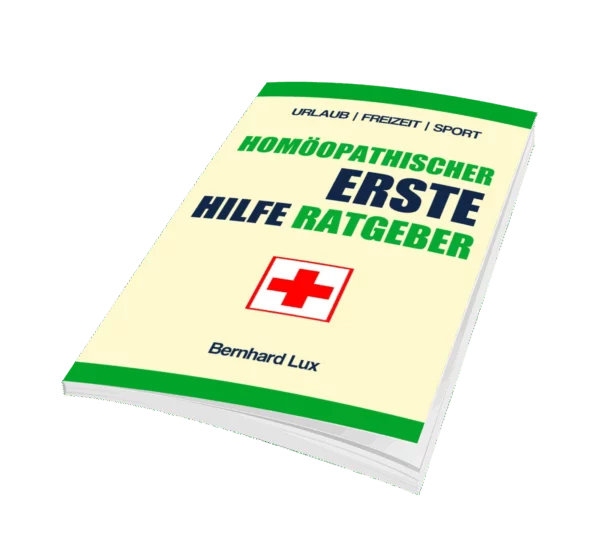 Homöopathischer erste hilfe ratgeber